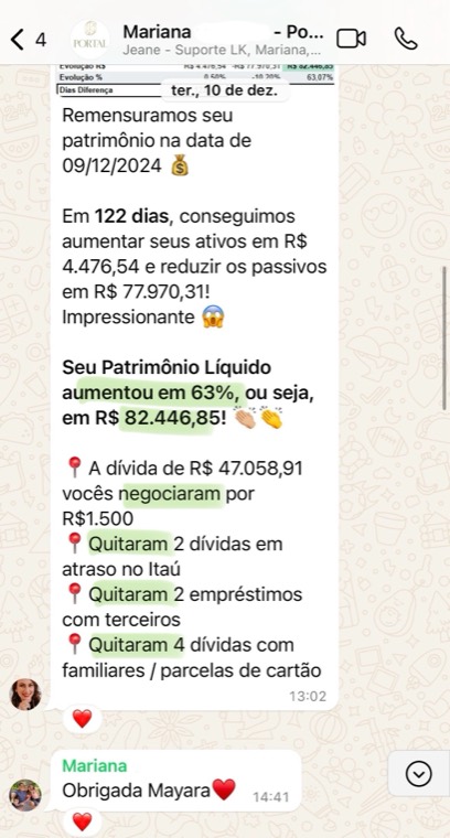 Print de acompanhamento: patrimônio líquido aumentou 63%, R$ 82.446,85 em 122 dias, com dívidas quitadas e negociadas.