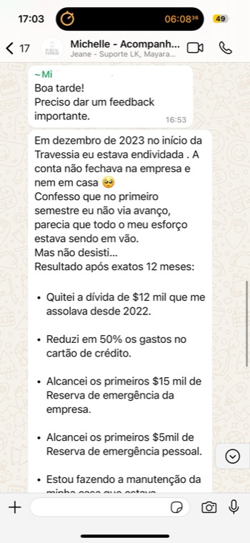 Print de feedback: cliente quitou dívida de R$ 12 mil em 12 meses de Travessia, reduziu 50% dos gastos no cartão e formou reserva de emergência pessoal e da empresa.